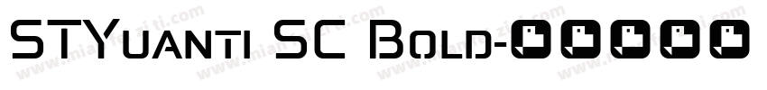 STYuanti SC Bold字体转换